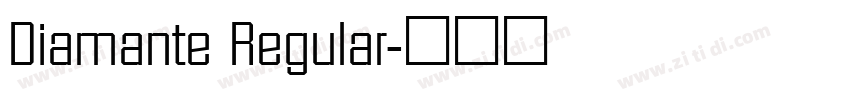 Diamante Regular字体转换 Diamante Regular字体转换